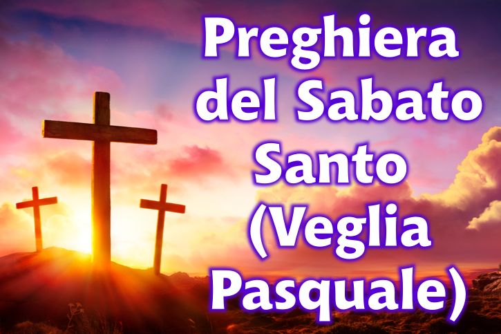 Preghiera del Sabato Santo